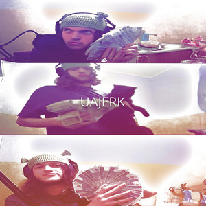 UAJERK by yaritik666, Jorik Flekss
