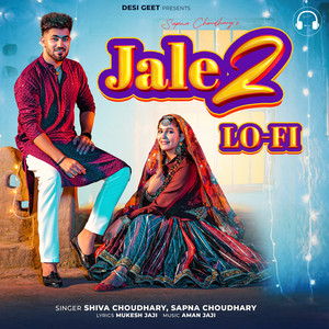 Shiva Choudhary & Sapna Choudhary - Jale 2 Lofi