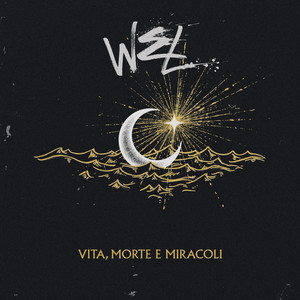 Angeli e Demoni by WEL, Why Everyone Left
