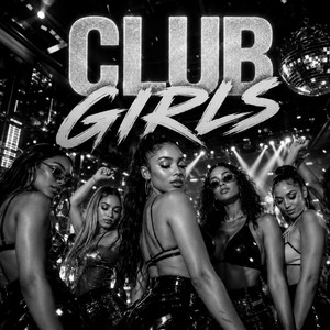 Club Girls by Zyloio