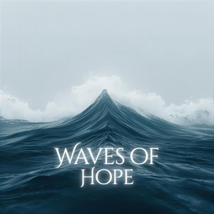 Waves of Hope by Deepesh Sanmal