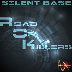 Road Of Killers - Extended Mix by Silent Base