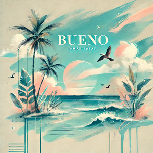Bueno by Omar Salas