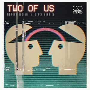 Two of Us by Memory Design, Stacy Gabriel