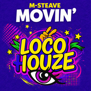 Movin' by M-Steave