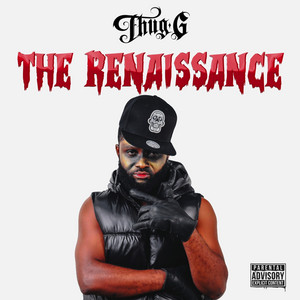 The Renaissance - Mixed Version by Thug G