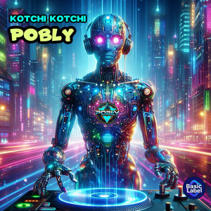 Kotchi Kotchi by Pobly