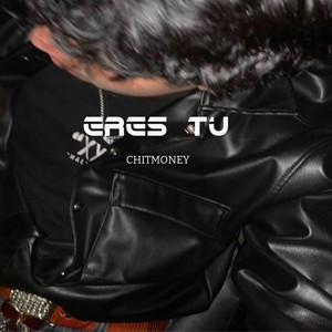 eres tu by Chitmoney