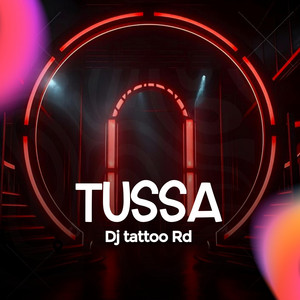 Tussa by Dj Tattoo RD