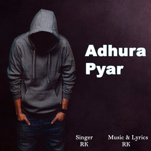 Adhura Pyar by RK