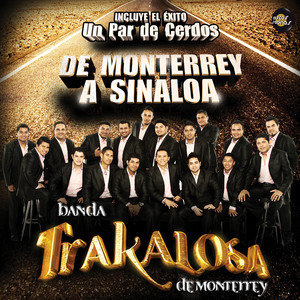 De Monterrey a Sinaloa album