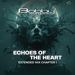 ECHOES OF THE HEART EXTENDED MIX CHAPTER 1 (Extended Mix) cover art