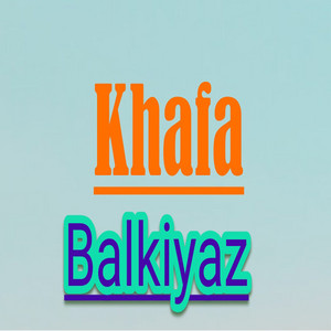 Balkiyaz - Yao Gonha Ka Ma Karhy