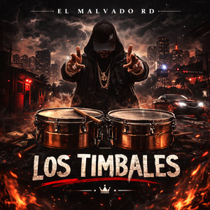 Los Timbales by el malvado RD