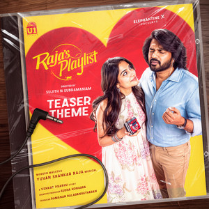 Raja's Playlist Teaser Theme Music - From 