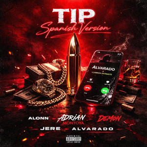 TIP (feat. Adrian Montoya, alvaradomusic, Jere & Demonjkd)