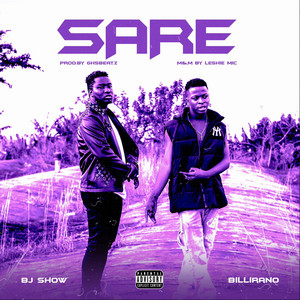 SARE by Bj Show, Billirano
