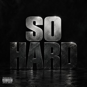 So Hard by Quilly