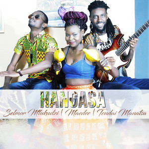 Hangasa (feat. MacDee & Tendai Manatsa)