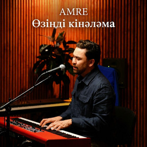 Өзіңді кінәләма by Amre