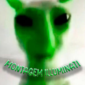 MONTAGEM ILLUMINATI