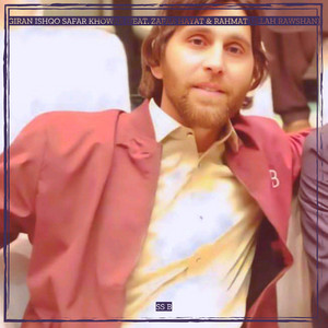 SS B - Giran Ishqo Safar Khowar (feat. Zafar hayat & Rahmat Ullah Rawshan)