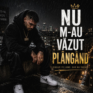 NU M-AU VĂZUT PLÂNGÂND by UmbreSonore