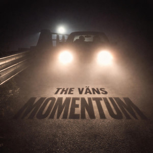 THIS ISN'T THE FIRE by THE VÄNS