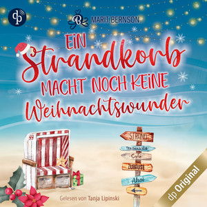 Ein Strandkorb macht noch keine Weihnachtswunder [Strandkorbwunder, Band 2 (Ungekürzt)]