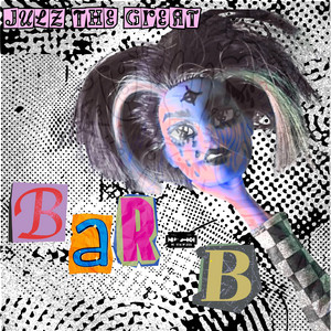 Bar-B by Julz The Great