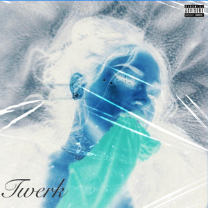 Twerk by lil mill