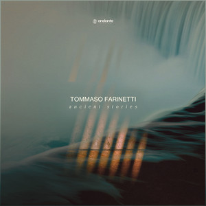 Ancient Stories by Tommaso Farinetti