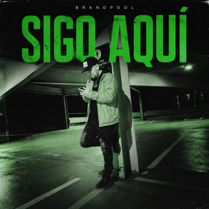 Sigo Aqui by Brandpool