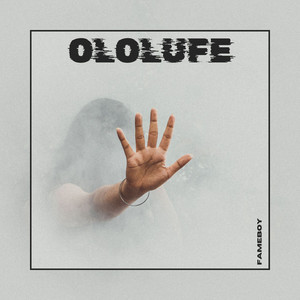 Ololufe by Fameboy