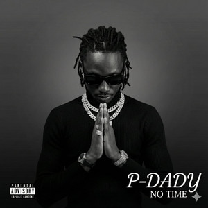 P Dady - No Time