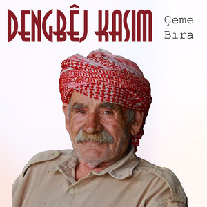 Dengbêj Kasım - Yey Gave