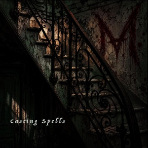 Casting Spells by THE MADNESS