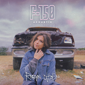 F-150 - Acoustic by Robyn Ottolini