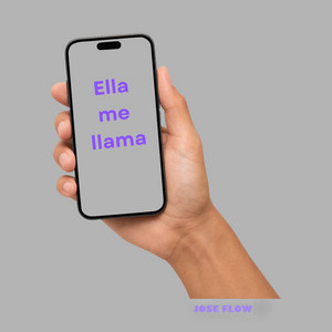 Ella me Llama by Jose FLow