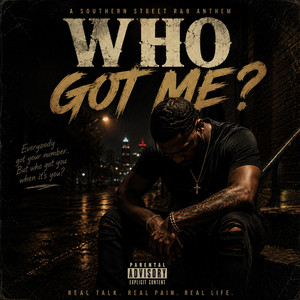 Who Got Me ? by Tyler Crowe