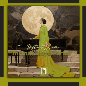 Distant Bloom by Thomas Lloyd Parker