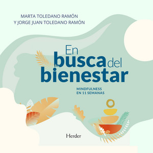 En busca del bienestar (Mindfulness en 11 semanas)