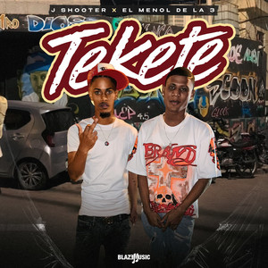 J Shooter & El menol de la 3 - Tekete
