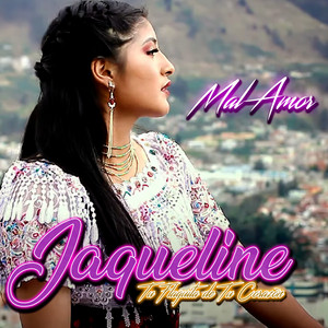 Jaqueline "Tu Flaquita de Tu Corazòn" - Lejos de Mi Patria