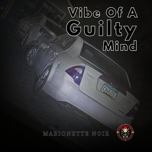 Vibe Of A Guilty Mind