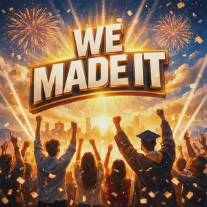 We Made It by Rodolfo Bautista