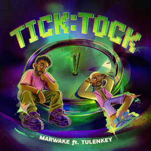 Tick Tock by Marwake, Tulenkey