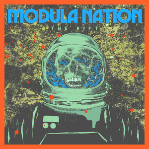 The Rift by Modula Nation