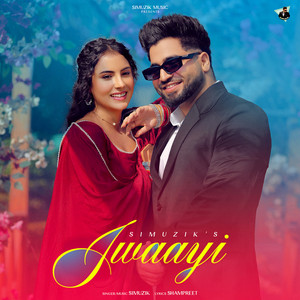 Simuzik - Jwaayi (feat. ShamPreet)