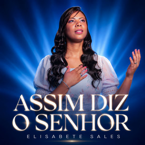 Assim Diz o Senhor by ELISABETE SALES